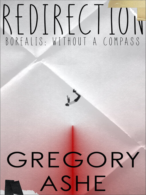 Title details for Redirection by Gregory Ashe - Available